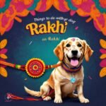 How to Celebrate Raksha Bandhan with Your Dogs? - Interesting Ideas Worth Trying in 2024!